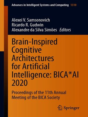 cover image of Brain-Inspired Cognitive Architectures for Artificial Intelligence